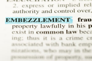 Defenses Against Embezzlement Charges in Orange County CA